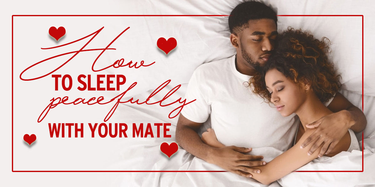 How to Sleep Better with Your Partner